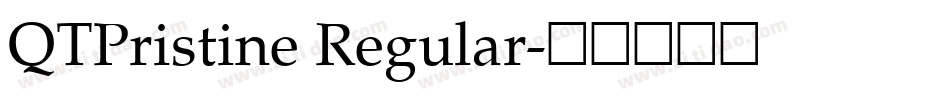 QTPristine Regular字体转换